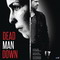 DEAD MAN DOWN